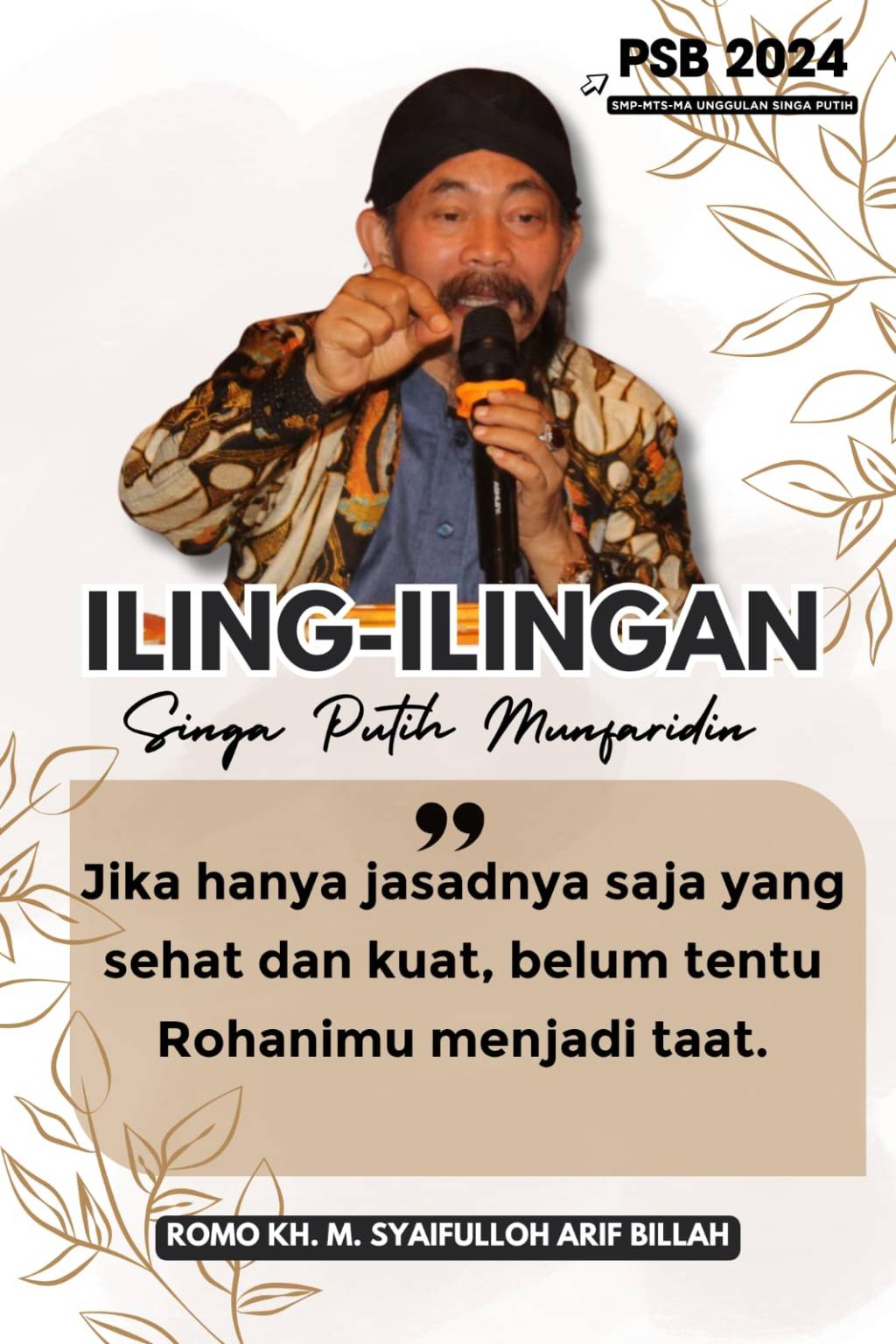 Iling-ilingan (Romo K.H.M. Syaifulloh Arif&nbsp;Billah)