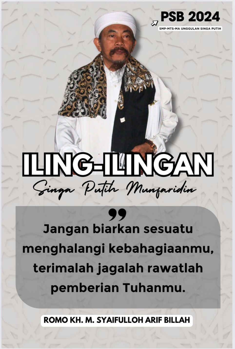 Iling-ilingan (Romo K.H.M. Syaifulloh Arif Billah)